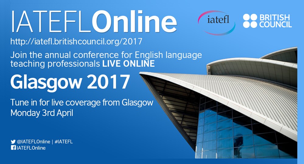 Follow the IATEFL Conference live online British Council Mexico